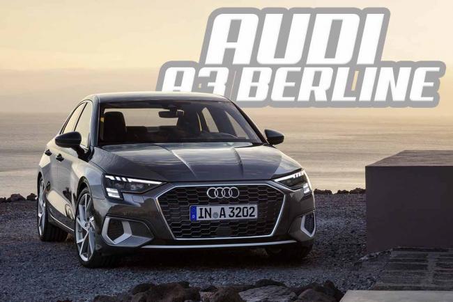 Nouvelle Audi A3 berline ou la MORT de l’A4 ?