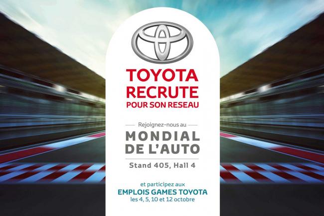 Toyota recrute au mondial de l automobile a vous de jouer 