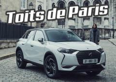 DS 3 Crossback, sur les Toits de Paris, la vie est plus belle…