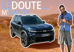Essai DACIA Bigster : Des mesquineries au doute... et si j'avais tort ?