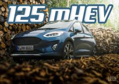 Essai Fiesta 125 ch mHEV et DCT-7 : Où est le hic ?