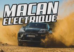 Image de l'actualité:Essai Porsche Macan 100% électrique : Une conduite dans des conditions extrêmes ...