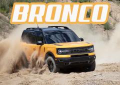 Ford Bronco, le carnet de commandes est plein !