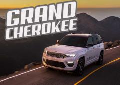 Jeep Grand Cherokee 2022 : un hybride pour la conquête de l’Est
