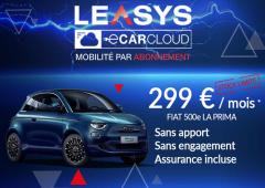 Location Fiat 500 électrique : La Prima est à 299 €/mois