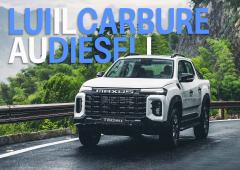 Maxus T60 MAX : Le diesel, c’est maintenant !