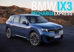 Nouveau iX3 50 xDrive : 800 km et 800V. BMW propose enfin une électrique à sa mesure !