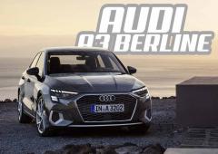 Lien vers l'atcualité Nouvelle Audi A3 berline ou la MORT de l’A4 ?