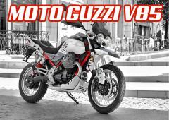 Nouvelle Moto Guzzi V85: 3 modèles, une personnalité unique