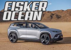 Quelle Fisker Ocean choisir/acheter ? moteur, batterie, autonomie, prix …