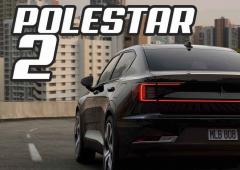 Quelle Polestar 2 choisir/acheter ? prix, moteurs et équipements