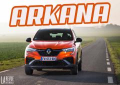 Lien vers l'atcualité Quelle Renault Arkana 2022 choisir/acheter ? prix, moteurs, finitions