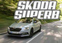 Quelle SKODA Superb choisir/acheter ? prix, finitions, moteurs